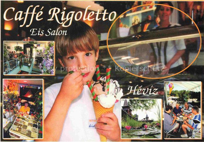 Heviz Hevizgyogfuerdoe HU Caffé-Rigoletto Eis-Salon Koelcsey-u Kind Eiscreme Inn
