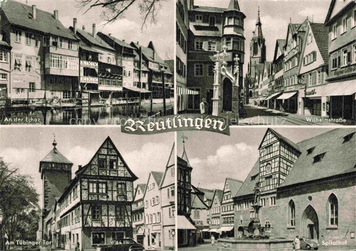 Achalm REUTLINGEN BW Echaz Wilhelmstrasse Tuebinger-Tor Spitalhof Fachwerk Altst