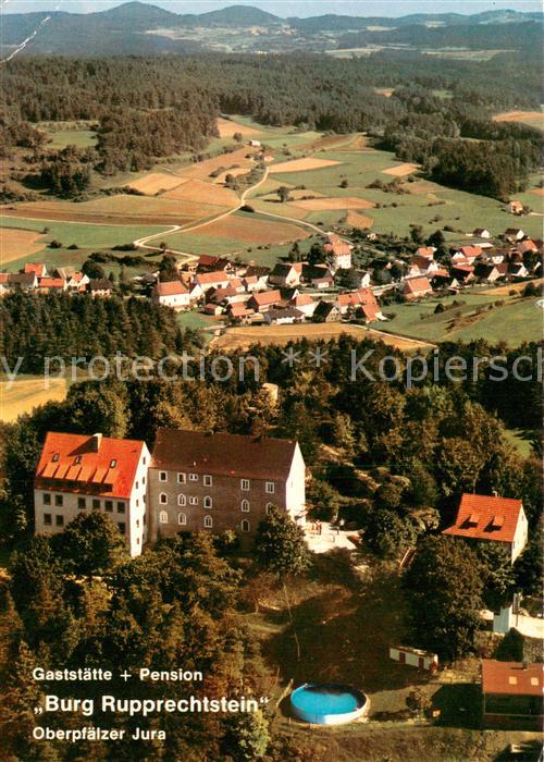 Rupprechtstein Gaststaette Pension Burg Rupprechtstein Fliegeraufnahme