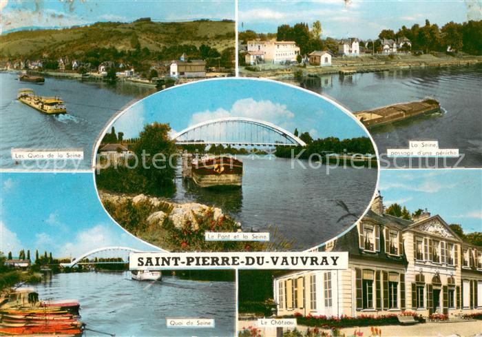 Saint-Pierre-du-Vauvray Quais de la Seine Pont Péniche Chateau