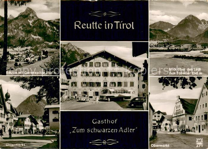 Reutte Tirol mit Gerenspitze Gasthof Zum schwarzen Adler Untermarkt Lech mit Tan