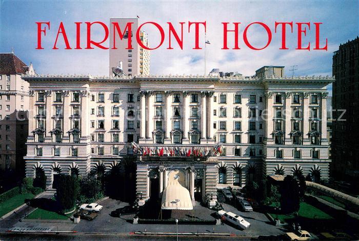 San Francisco California Fairmont Hotel