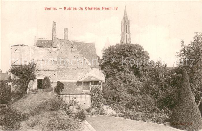 Senlis 60 Oise Ruines du Chateau Henri IV