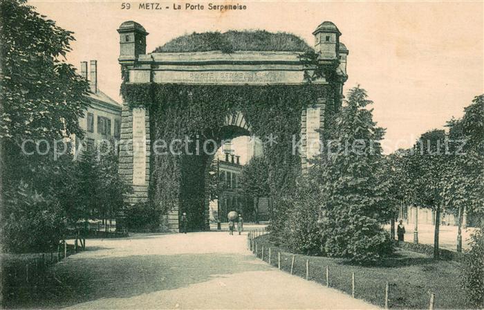 Metz  57 Moselle La Porte Serpenoise
