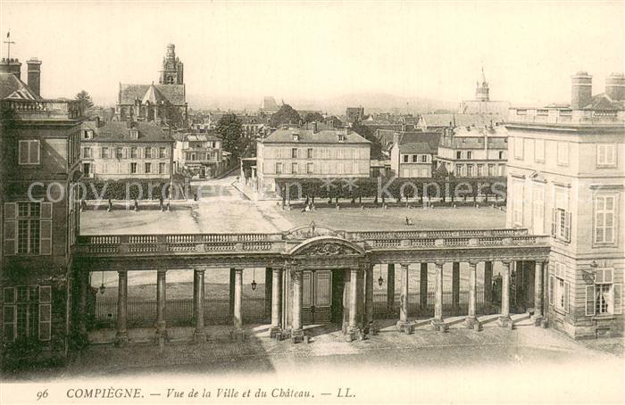 Compiegne 60 Vue de la ville et du Chateau