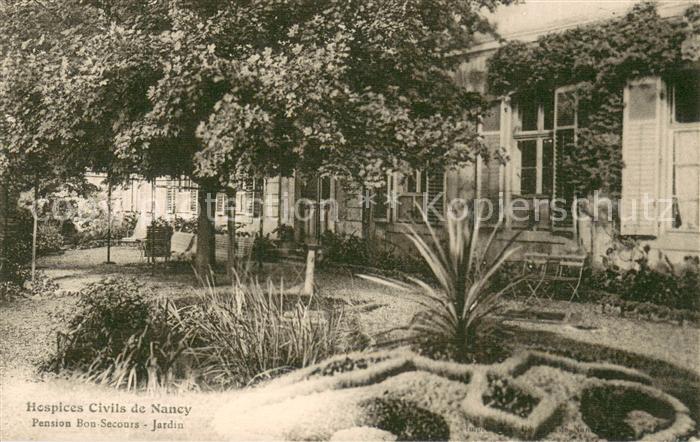 Nancy 54 Hospices civiles Pension Bon secours et le jardin