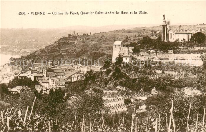 Vienne 38 Isere Colline de Pipet Quartier Saint André le Haut et la Bâtie