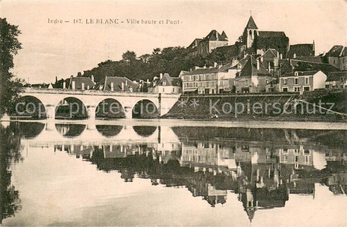 Le Blanc 36 Indre Ville haute et pont sur la Creuse