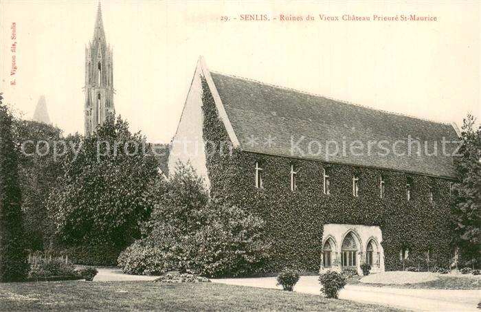 Senlis 60 Oise Ruines du vieux Chateau Prieuré Saint Maurice