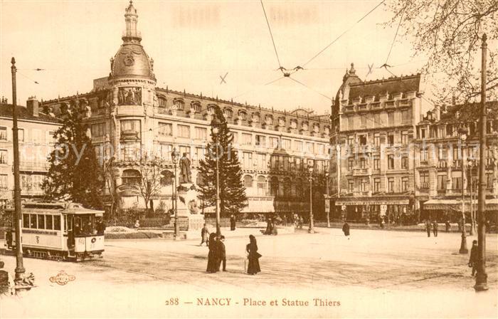 Nancy 54 Place et Statue Thiers Tram