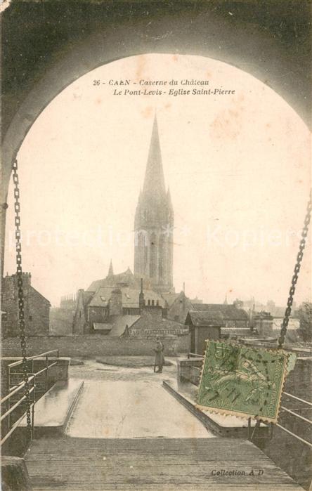 Caen Caserne du Chateau Le Pont Levis Eglise Saint Pierre