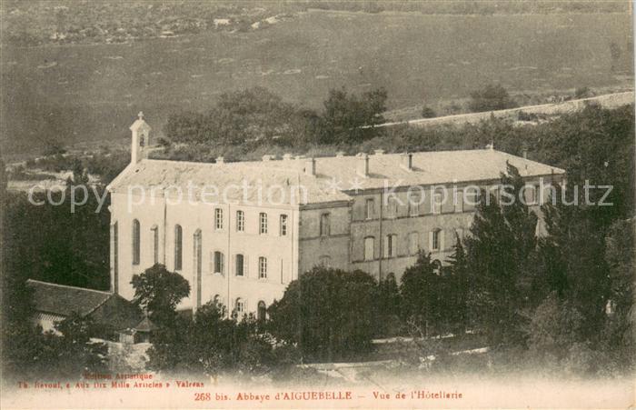 Aiguebelle Abbaye d’Aiguebelle Vue de l Hotellerie