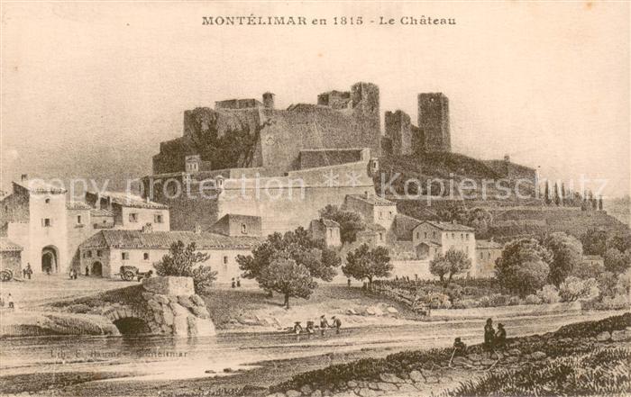 Montelimar 26 Chateau en 1815 Dessin Kuenstlerkarte