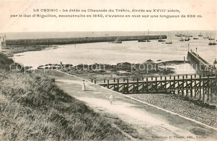 Le Croisic 44 La Jetee ou Chaussee du Trehie par le duc d Aiguillon