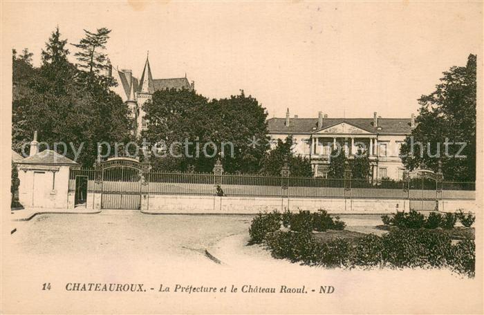 Chateauroux 36 Indre La Prefecture et le Chateau Raoul