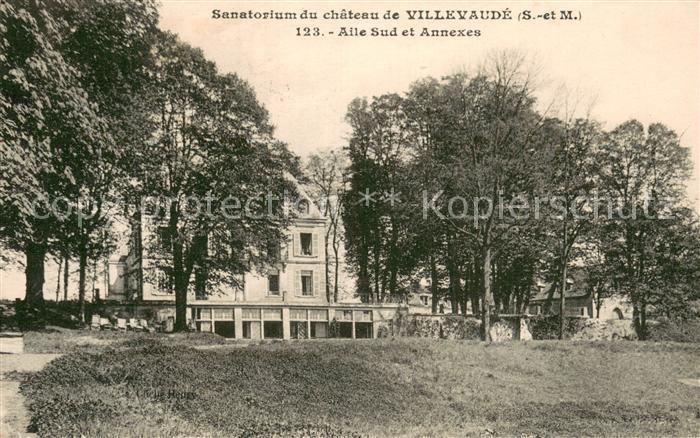 Villevaude 77 Sanatorium du chateau de Villevaude Aile Sud et Annexes