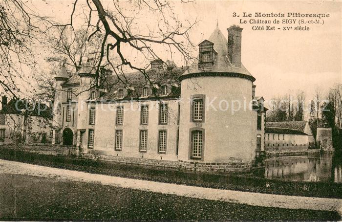 Sigy 77 Seine-et-Marne Le Chateau de Sigy