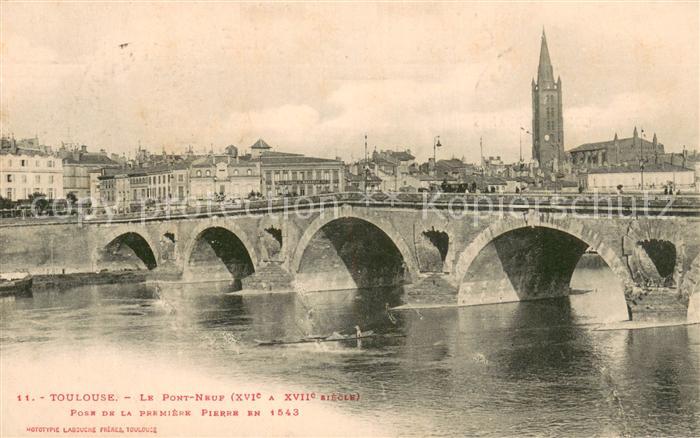 Toulouse 31 Le Pont Neuf Pose de la premiere Pierre
