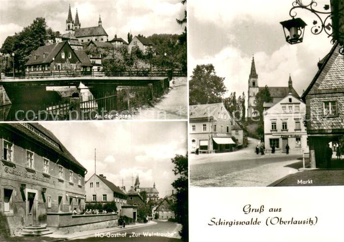 Schirgiswalde Kirche Spreepartie HO Gasthof Zur Weintraube Marktplatz