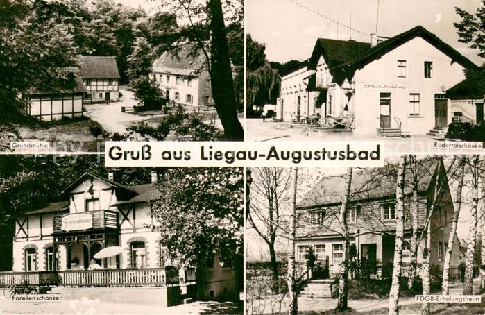 Liegau-Augustusbad Grundmuehle Roedertalschaenke Gaststaette FDGB Erholungsheim