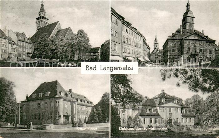 Bad Langensalza Marktkirche Rathaus Schwefelbad Klubhaus