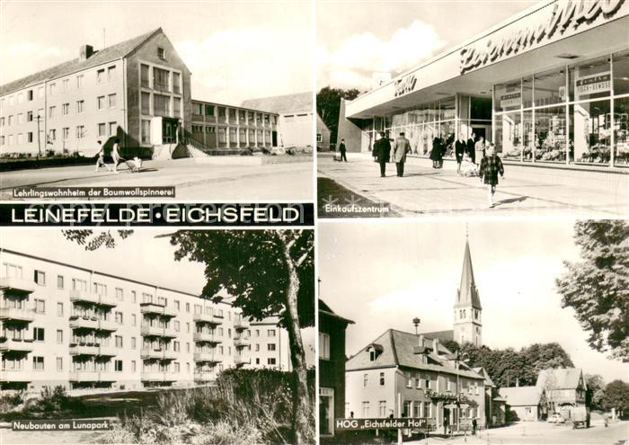 Leinefelde-Worbis Lehrlingswohnheim der Baumwollspinnerei Einkaufszentrum Neubau