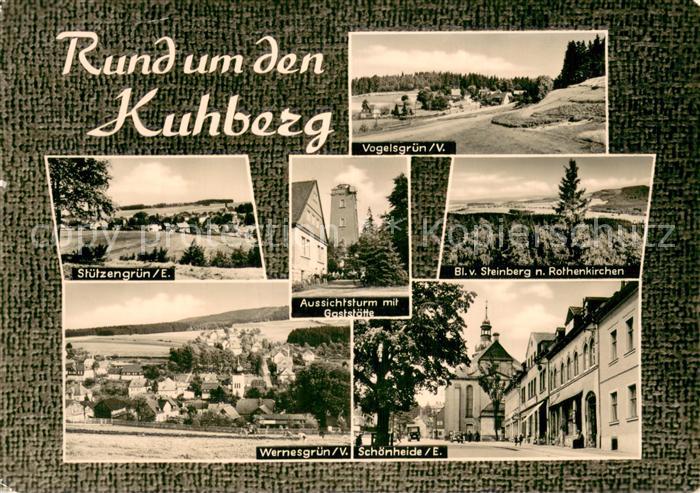 Kuhberg Stuetzengruen mit Vogelsgruen Aussichtsturm mit Gaststaette Wernesgruen