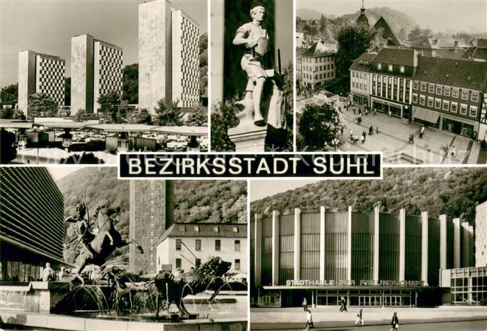 Suhl Thueringer Wald Hochhaeuser Markt Denkmal Stadthalle der Freunschaft