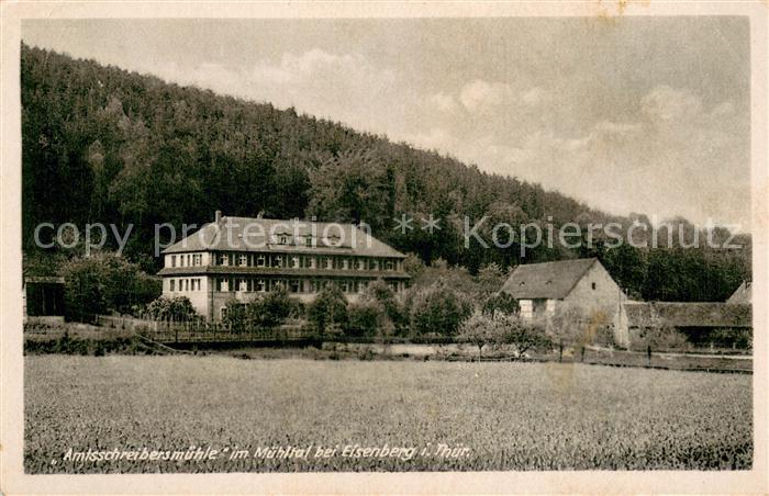 Eisenberg Thueringen Amtsschreibersmuehle im Muehltal