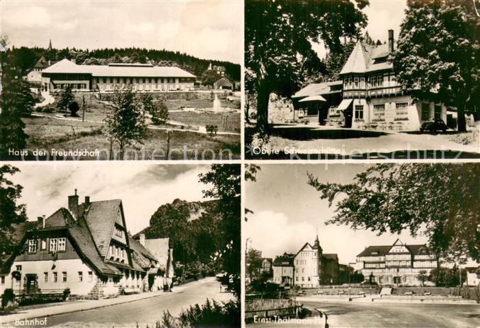 Oberhof Thueringen Haus der Freundschaft Obere Schweizerhuette Bahnhof Ernst Tha