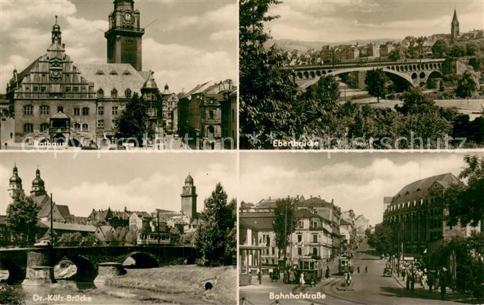 Plauen  Vogtland Rathaus Ebertbruecke Dr Kuelz Bruecke Bahnhofstrasse