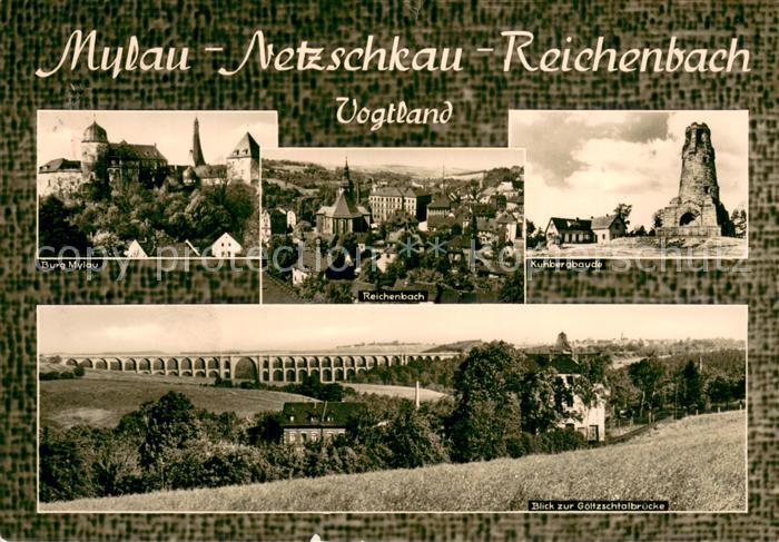 Reichenbach Vogtland Burg Mylau Ortspartie Kuhbergbaude Goeltzschtalbruecke