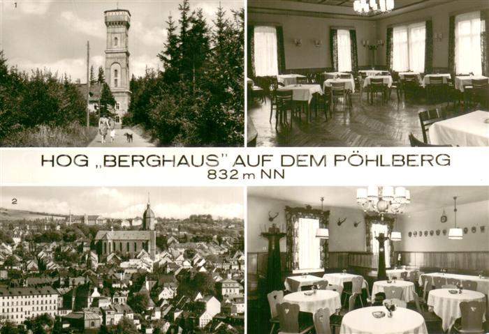 Annaberg-Buchholz Erzgebirge HOG Berghaus auf dem Poehlberg Aussichtsturm Teilan