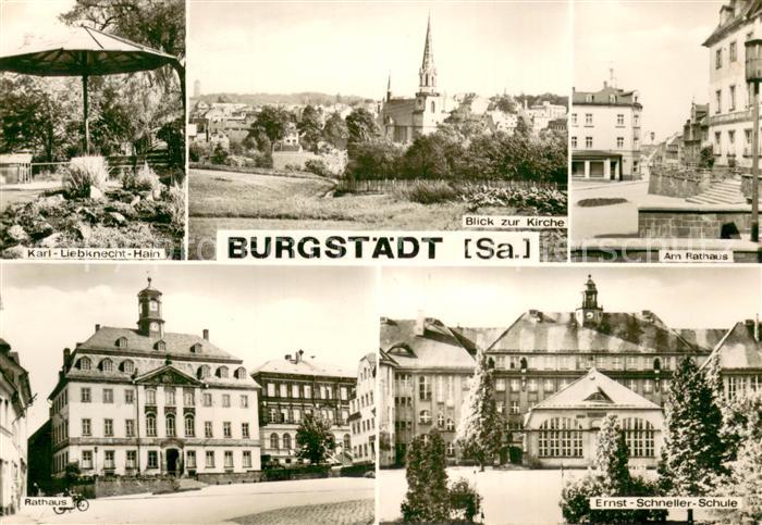 Burgstaedt Sachsen Karl Liebknecht Hain Kirche Am Rathaus Ernst Schneller Schule