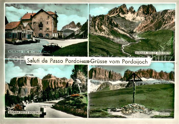 Pordoijoch Albergo Col di Lana Strada delle Dolomiti Motivo