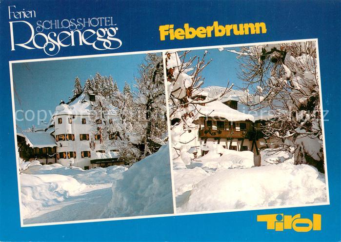 Fieberbrunn Tirol Schlosshotel Rosenegg