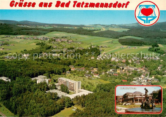 Bad Tatzmannsdorf Burgenland Fliegeraufnahme mit Kurmittelhaus und Kurzentrum