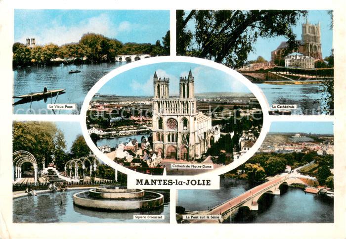 Mantes-la-Jolie Le Vieux Pont Cathedrale Notre Dame Square Brieussel Le Pont sur