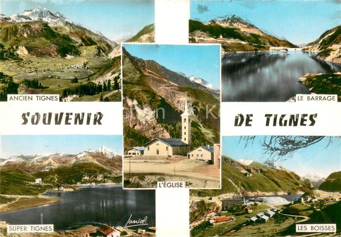 Tignes 73 Ancien Tignes Super Tignes Eglise Barrage Les Boisses