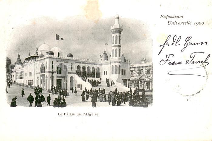 Exposition Universelle Paris 1900 Le Palais de l´Algerie