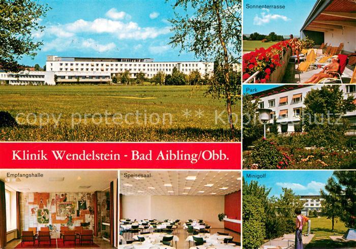 Bad Aibling Klinik Wendelstein Sonnenterrasse Empfangshalle Speisesaal Minigolf