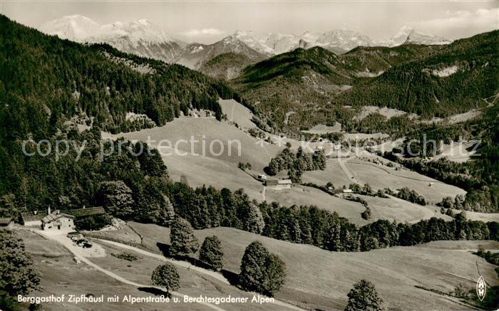 Ramsau Berchtesgaden Berggasthof Zipfhaeusl m. Alpenstrasse u. Berchtesgadener A