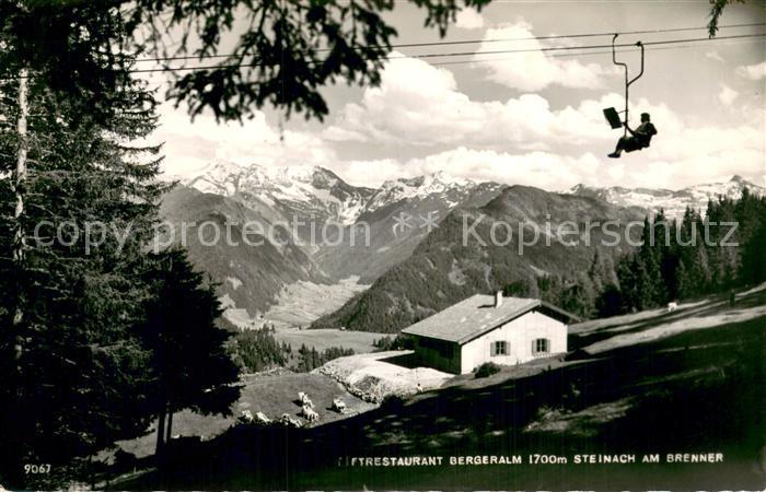 Sessellift Chairlift Telesiege Bergeralm Steinach Brenner restourant