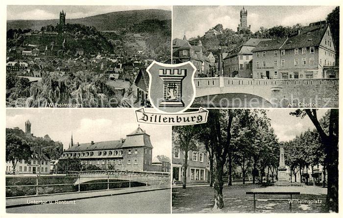 Dillenburg Wilhelmsturm Am Obertor Untertor und Rentamt Wilhelmsplatz