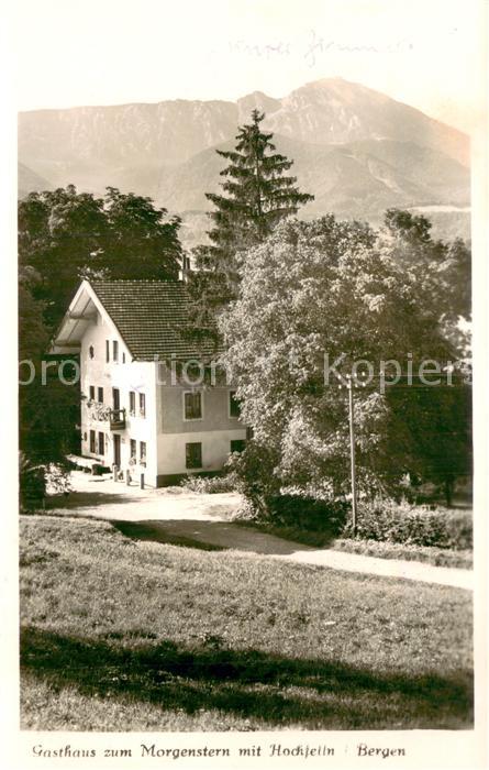 Bergen Chiemgau Gasthaus zum Morgenstern mit Hochfelln