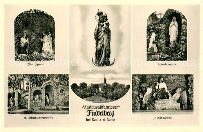 Saal Saale Marienwallfahrtsort Findelberg oelberggrotte Heimsuchungsgrotte Lourd