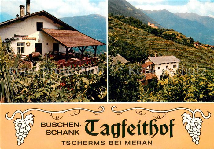 Tscherms Suedtirol IT Buschenschank Tagfeithof