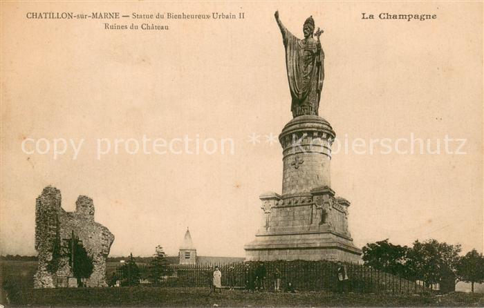 Chatillon-sur-Marne Statue du Bienheureux Urbain II Ruines du Chateau