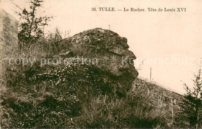 Tulle 19 Correze Le Rocher Tete de Louis XVI