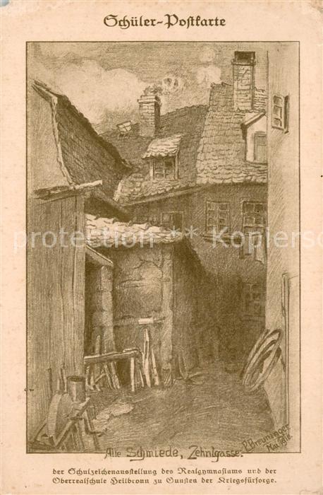 Heilbronn Neckar Alte Schmiede Zehntgasse Schueler Postkarte der Oberrealschule